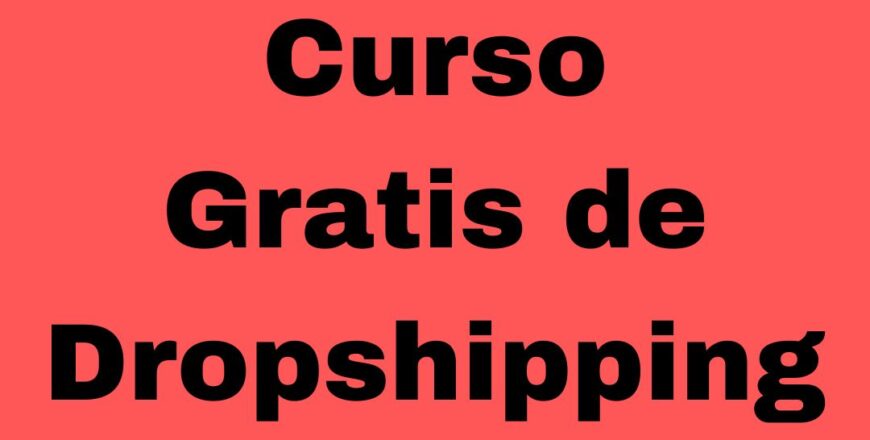 Curso Gratis de Dropshipping