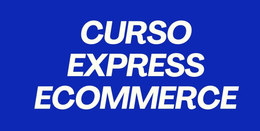 CURSO EXPRESS ECOMMERCE